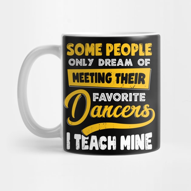 Dancing Coach Instructor Dance Teacher Gift by Dolde08